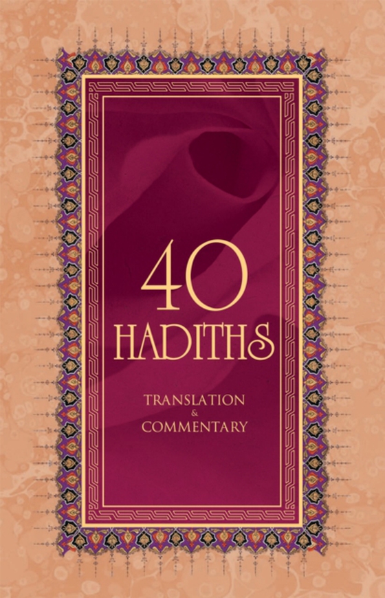 40 Hadiths (e-bog) af Budak, Ali