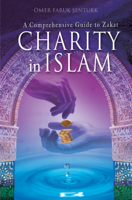 Charity In Islam (e-bog) af Senturk, Omer