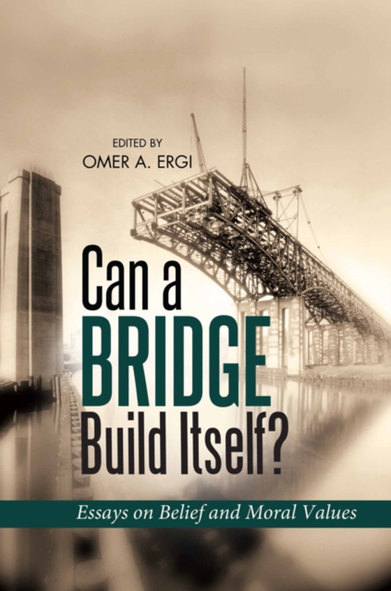 Can a Bridge Build Itself (e-bog) af Ergi, Omar