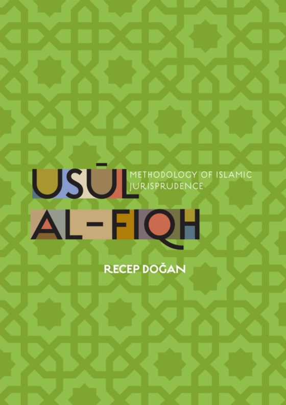 Usul al-Fiqh (e-bog) af Dogan, Recep