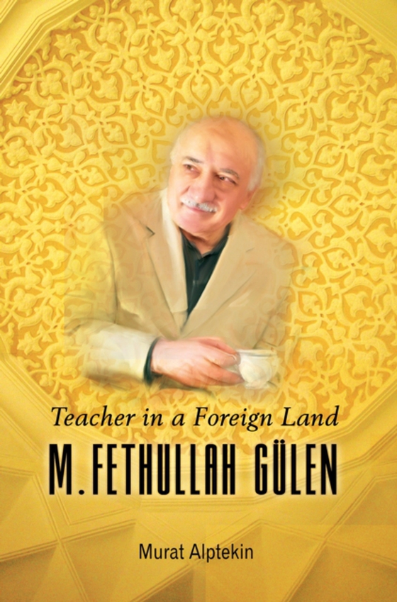 Teacher in a Foreign Land (e-bog) af Alptekin, Murat