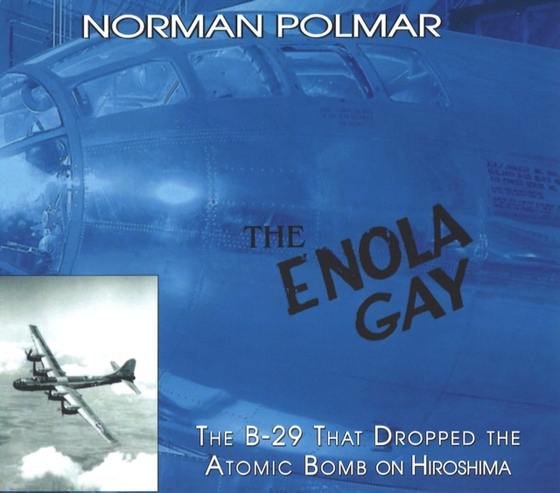 Enola Gay (e-bog) af Polmar, Norman