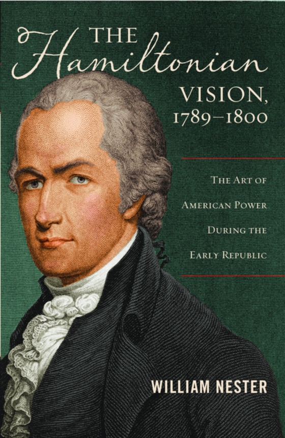 Hamiltonian Vision, 1789-1800