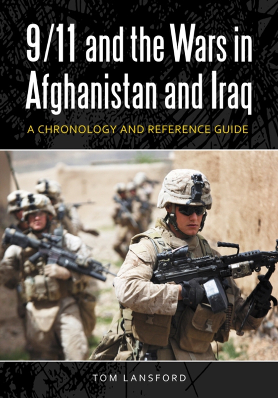 9/11 and the Wars in Afghanistan and Iraq (e-bog) af Tom Lansford, Lansford
