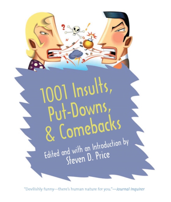 1001 Insults, Put-Downs, & Comebacks (e-bog) af -