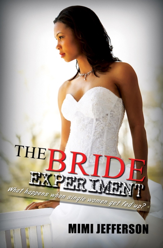 Bride Experiment