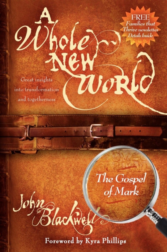 Whole New World: The Gospel of Mark (e-bog) af Blackwell, John