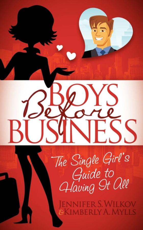 Boys Before Business (e-bog) af Mylls, Kimberly A.