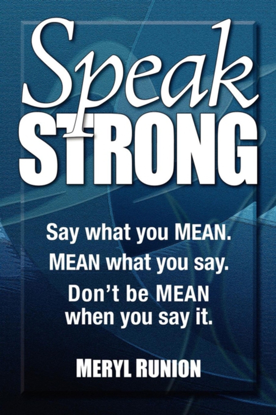 Speak Strong (e-bog) af Runion, Meryl