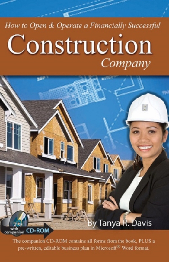 How to Open & Operate a Financially Successful Construction Company With Companion CD-ROM (e-bog) af Tanya R Davis