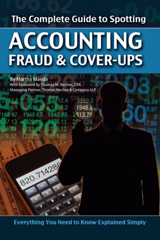 Complete Guide to Spotting Accounting Fraud & Cover-ups