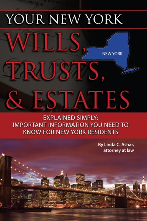 Your New York Wills, Trusts, & Estates Explained Simply (e-bog) af Linda Ashar