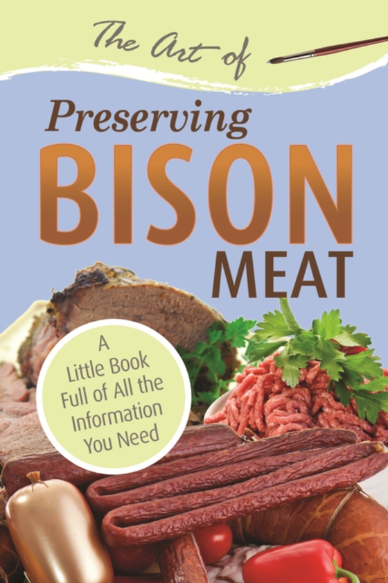 Art of Preserving Bison