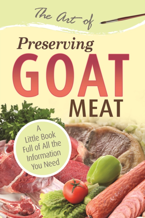 Art of Preserving Goat (e-bog) af Atlantic Publishing Group Atlantic Publishing Group