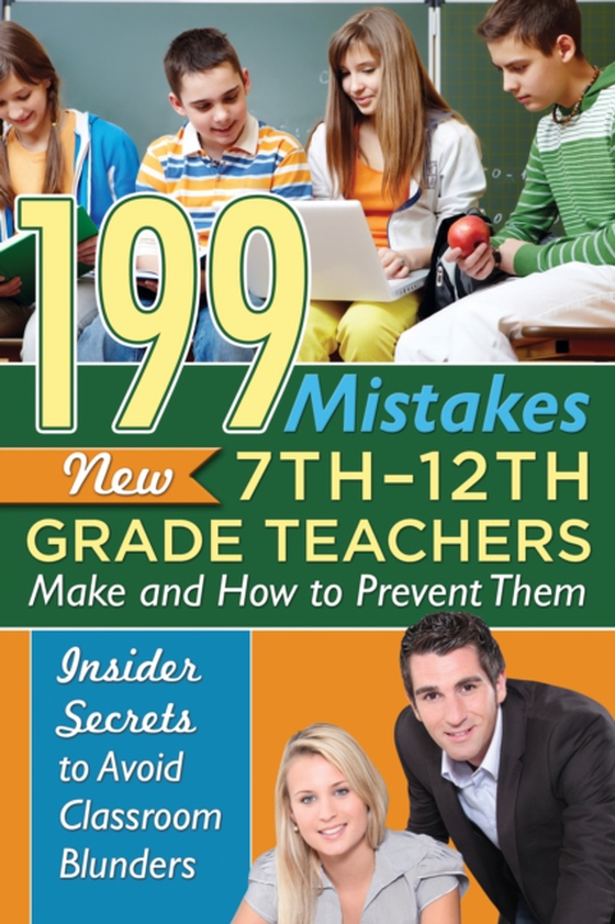 199 Mistakes New 7th - 12th Grade Teachers Make and How to Prevent Them (e-bog) af Kimberly Sarmiento