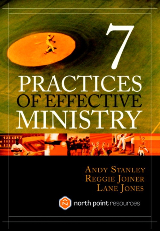 Seven Practices of Effective Ministry (e-bog) af Joiner, Reggie