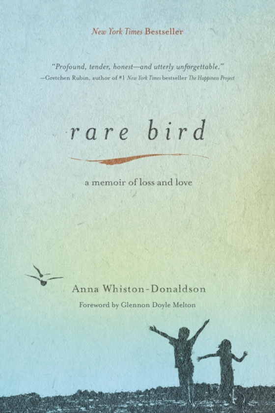 Rare Bird (e-bog) af Whiston-Donaldson, Anna