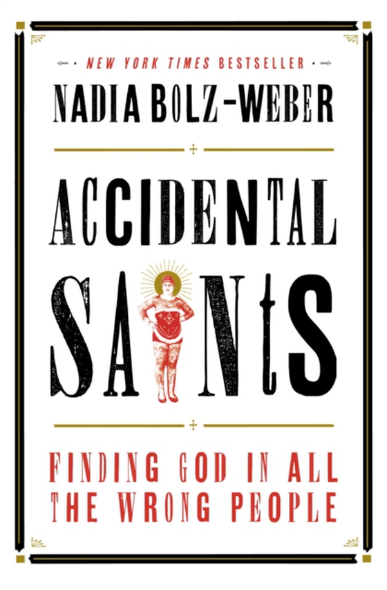 Accidental Saints