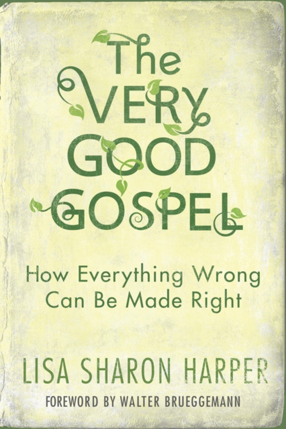 Very Good Gospel (e-bog) af Harper, Lisa Sharon