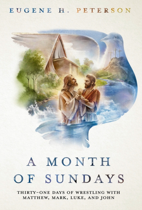 Month of Sundays (e-bog) af Peterson, Eugene H.
