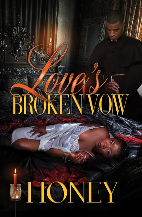 Love's Broken Vow (e-bog) af Honey