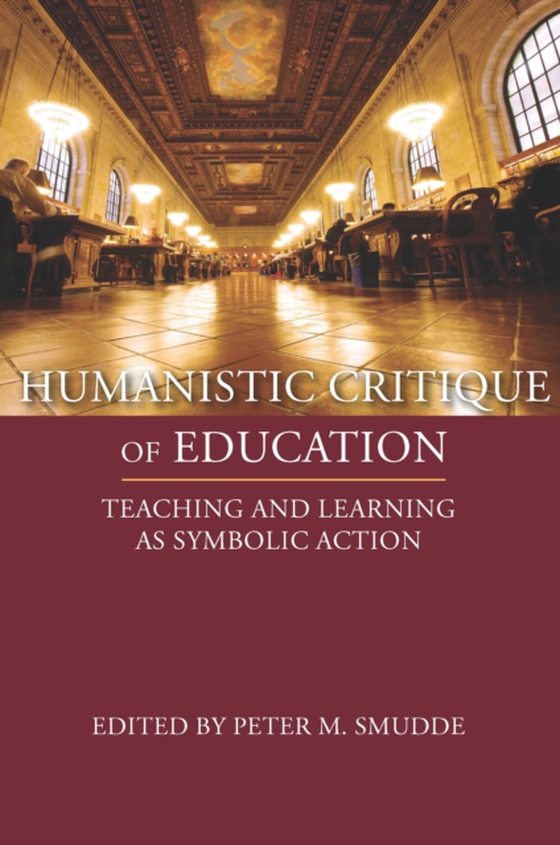 Humanistic Critique of Education (e-bog) af -