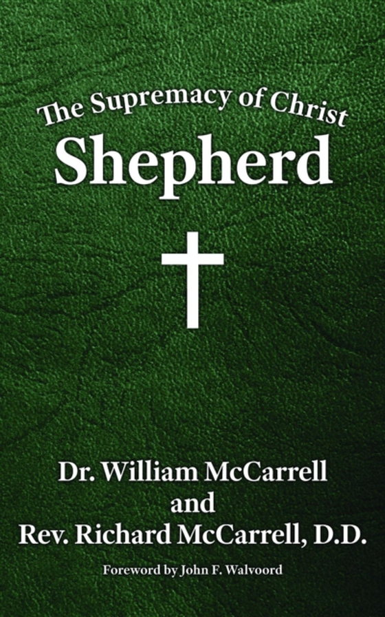 Supremacy of Christ (e-bog) af McCarrell, William