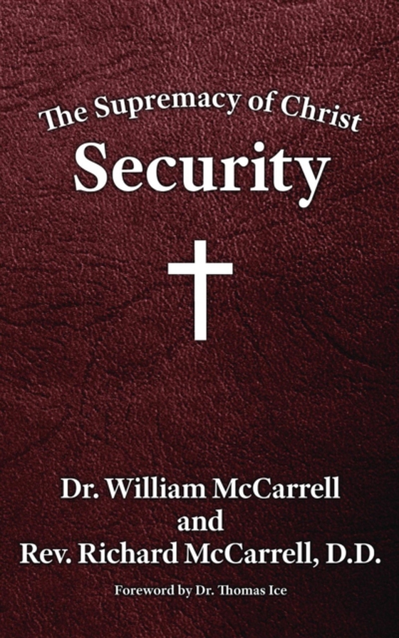 Supremacy of Christ (e-bog) af McCarrell, William