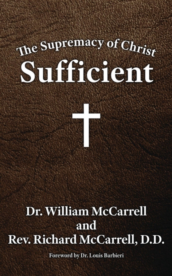 Supremacy of Christ (e-bog) af McCarrell, William