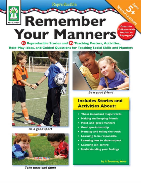 Remember Your Manners, Ages 5 - 11 (e-bog) af Browning-Wroe, Jo