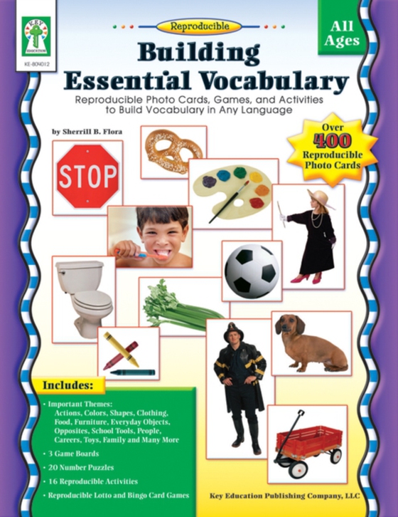 Building Essential Vocabulary, Ages 4 - 9 (e-bog) af Flora, Sherrill B.