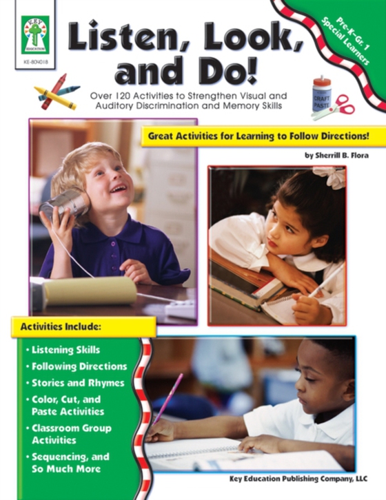 Listen, Look, and Do!, Grades PK - 1 (e-bog) af Flora, Sherrill B.