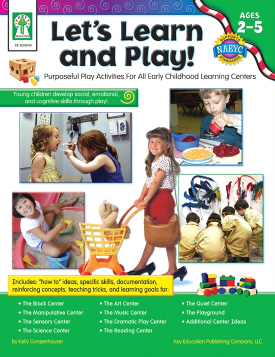 Let's Learn and Play!, Ages 2 - 5 (e-bog) af Gunzenhauser, Kelly