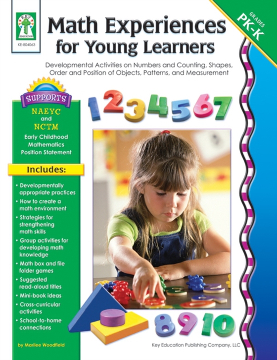 Math Experiences for Young Learners, Grades PK - K (e-bog) af Woodfield, Marilee Whiting