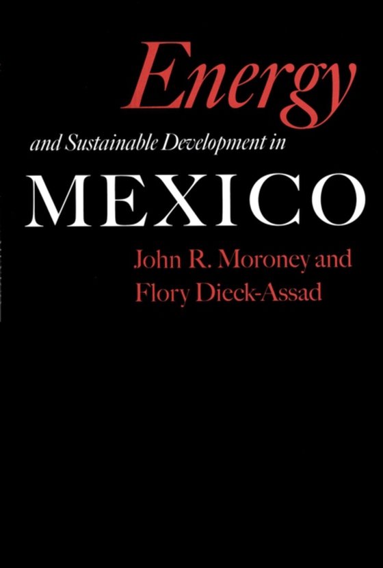 Energy and Sustainable Development in Mexico