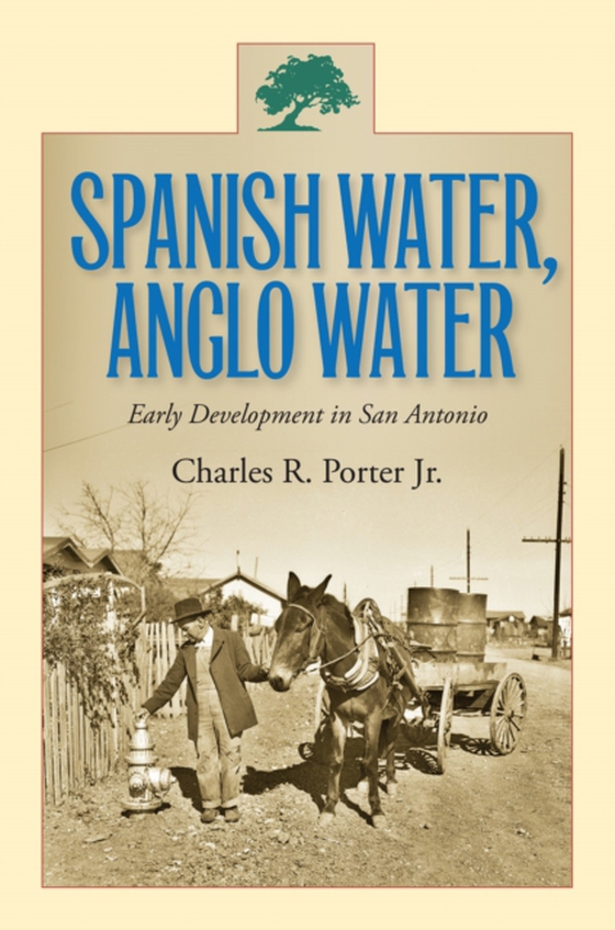 Spanish Water, Anglo Water (e-bog) af Porter, Charles R.