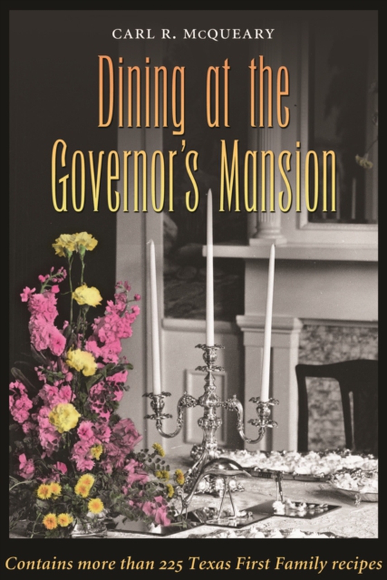 Dining at the Governor's Mansion