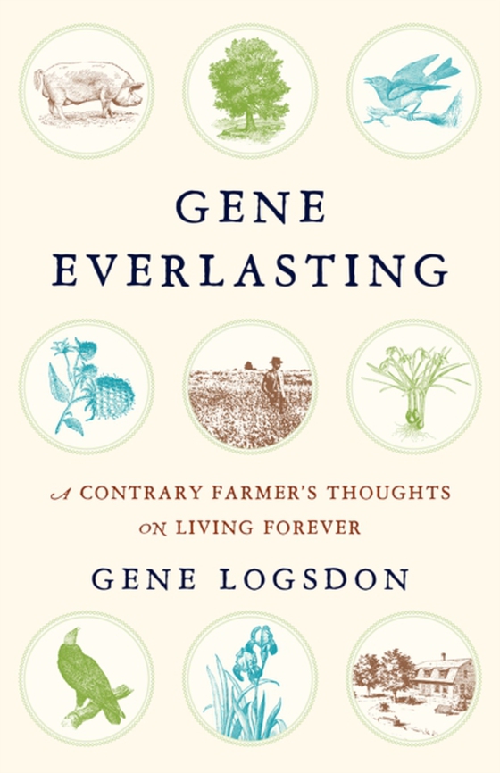 Gene Everlasting (e-bog) af Logsdon, Gene