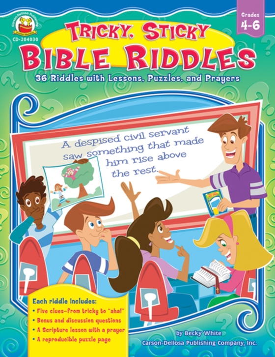 Tricky, Sticky Bible Riddles, Grades 4 - 6 (e-bog) af White, Becky