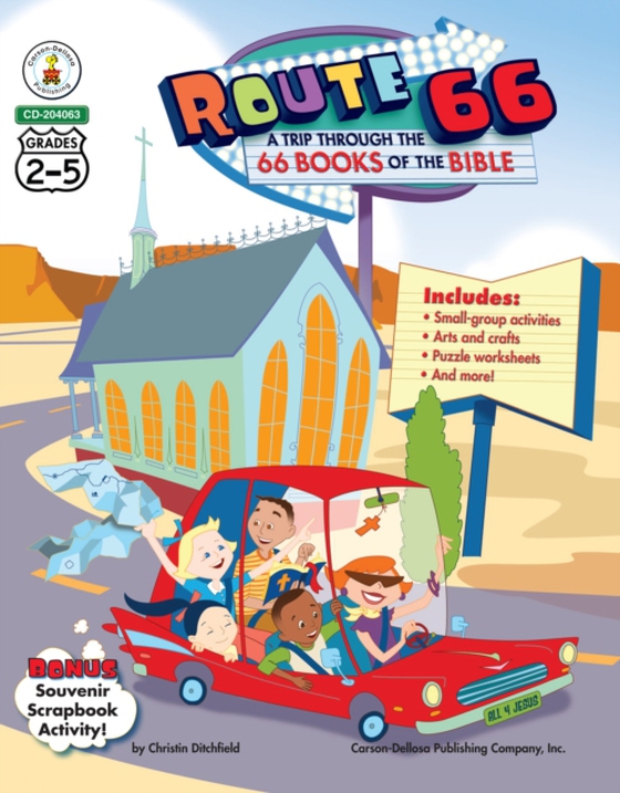 Route 66: A Trip through the 66 Books of the Bible, Grades 2 - 5 (e-bog) af Ditchfield, Christin