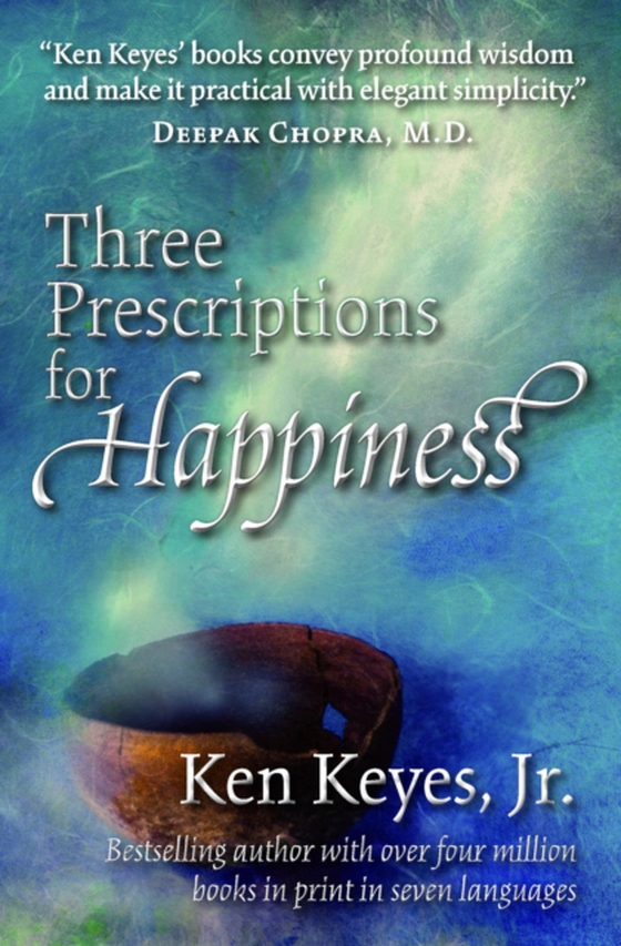 Three Prescriptions for Happiness (e-bog) af Keyes, Ken