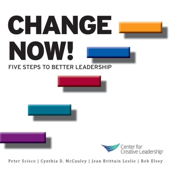 Change Now! Five Steps to Better Leadership (e-bog) af Elsey, Rob