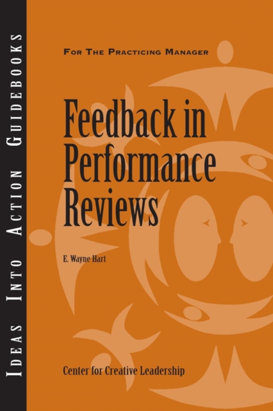 Feedback in Performance Reviews (e-bog) af Hart, E. Wayne