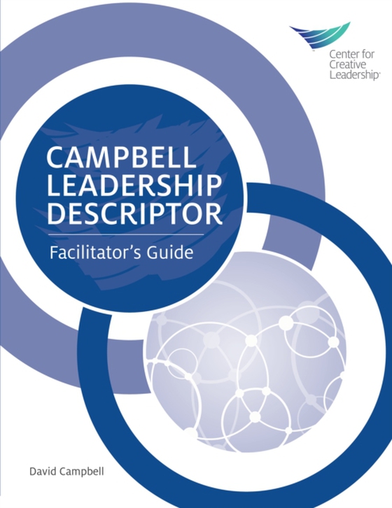 Campbell Leadership Descriptor Facilitator's Guide (e-bog) af Campbell, David