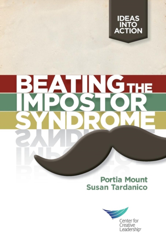 Beating the Impostor Syndrome (e-bog) af Tardanico, Susan