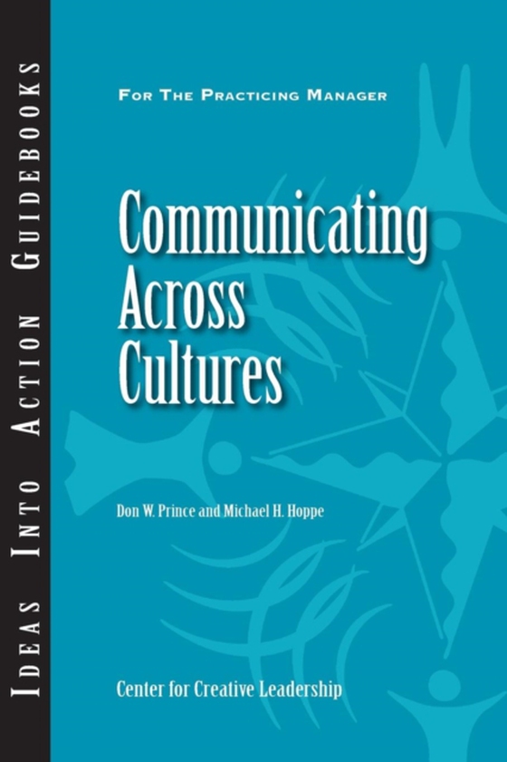 Communicating Across Cultures (e-bog) af Hoppe, Michael