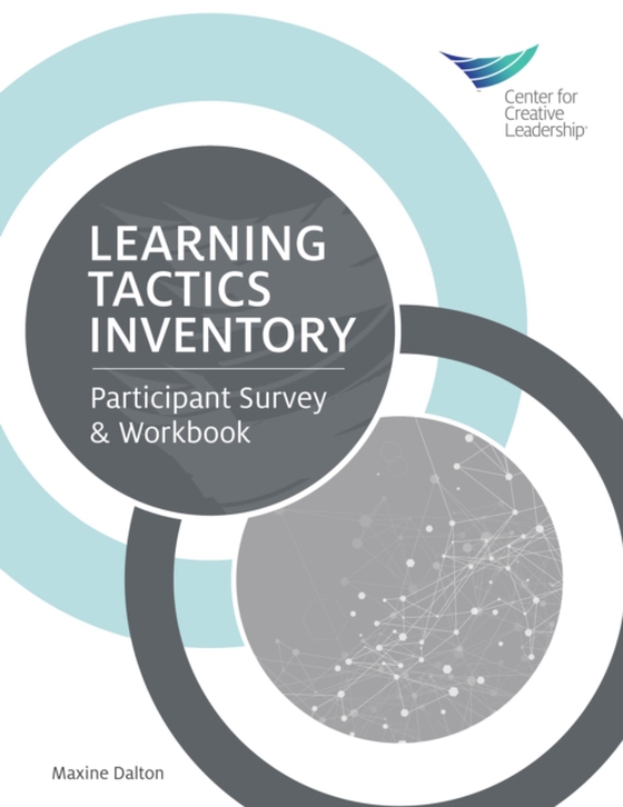 Learning Tactics Inventory: Participant Survey and Workbook (e-bog) af Dalton, Maxine