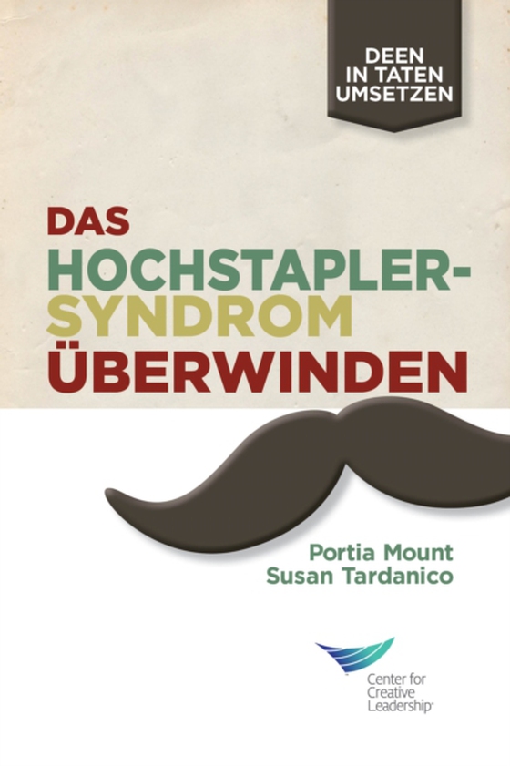 Beating the Impostor Syndrome (German) (e-bog) af Tardanico, Susan