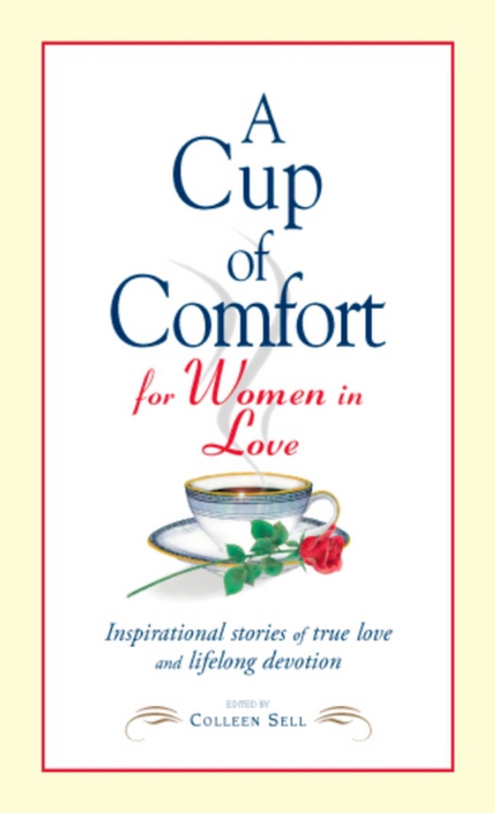 Cup of Comfort for Women in Love