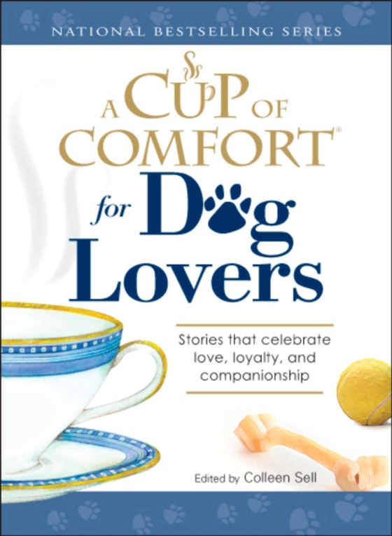 Cup of Comfort for Dog Lovers (e-bog) af Sell, Colleen